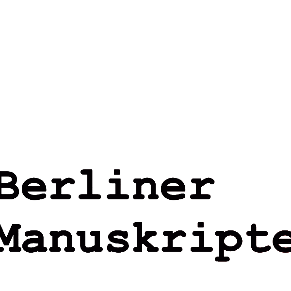 BERLINER MANUSKRIPTE 2022